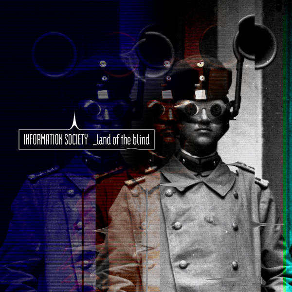 Information Society - Land of the Blind (Inertia Mix)